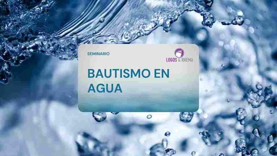 BAUTISMO EN AGUA
